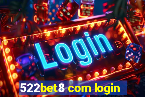 522bet8 com login